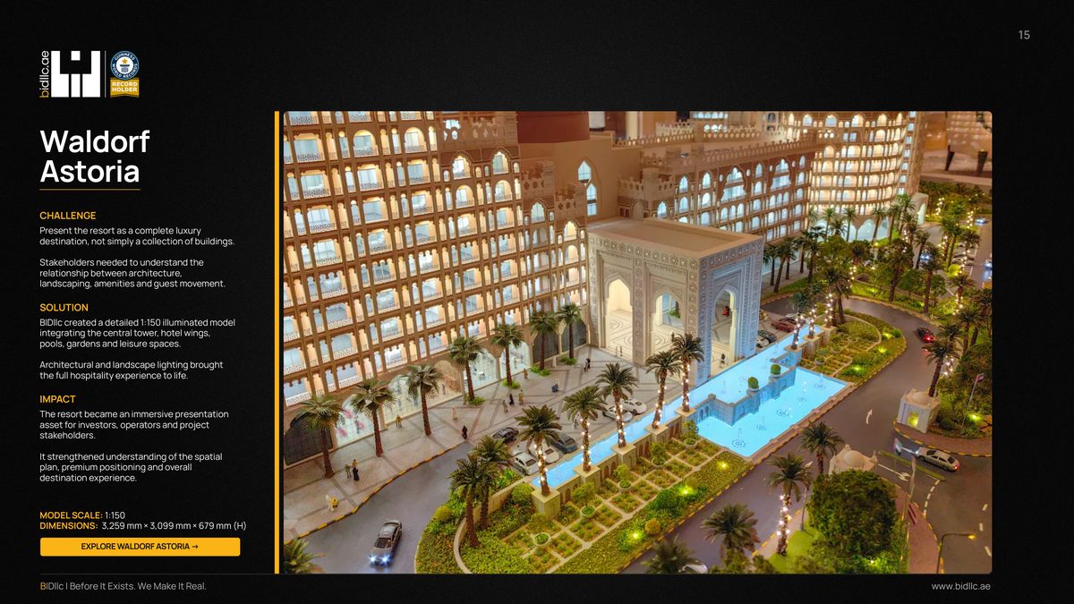 BIDllc Company Profile — page 15: Waldorf Astoria EXPLORE WALDORF ASTORIA → 15 MODEL SCALE: 1:150 DIMENSIONS: 3,259 mm × 3,099 mm × 679 mm (H)