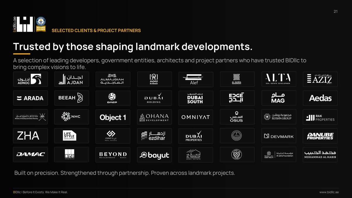 BIDllc Company Profile — page 21: Trusted by those shaping landmark developments. SELECTED CLIENTS & PROJECT PARTNERS 21 A selection of leading